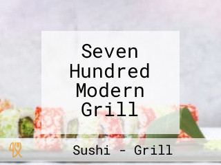 Seven Hundred Modern Grill
