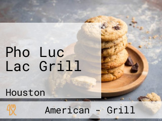 Pho Luc Lac Grill