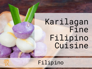 Karilagan Fine Filipino Cuisine
