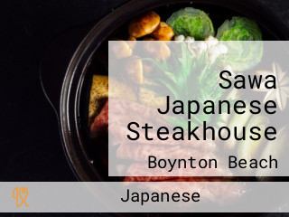 Sawa Japanese Steakhouse