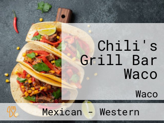 Chili's Grill Bar Waco