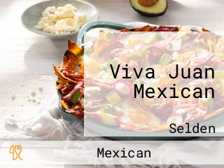 Viva Juan Mexican