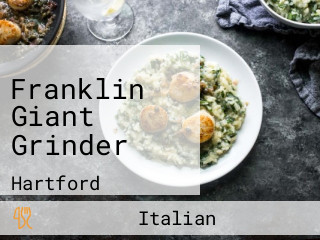 Franklin Giant Grinder