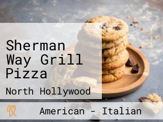 Sherman Way Grill Pizza