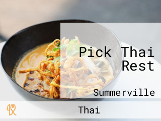 Pick Thai Rest