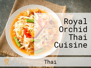 Royal Orchid Thai Cuisine