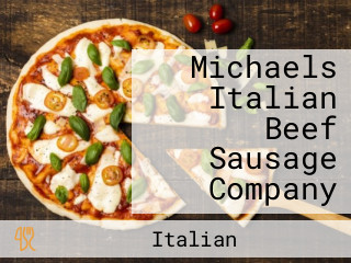 Michaels Italian Beef Sausage Co