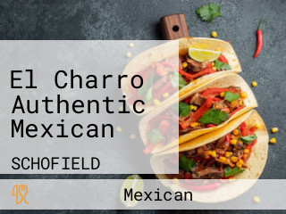 El Charro Authentic Mexican