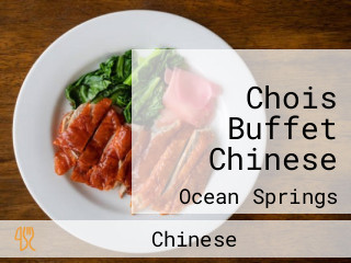 Chois Buffet Chinese