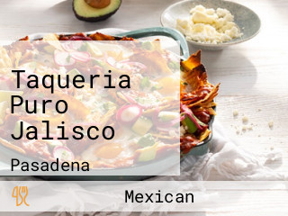 Taqueria Puro Jalisco