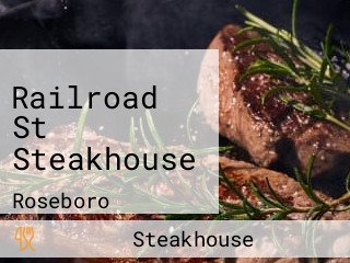 Railroad St Steakhouse