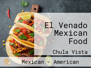 El Venado Mexican Food