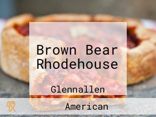 Brown Bear Rhodehouse