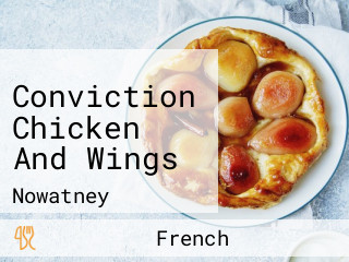 Conviction Chicken And Wings