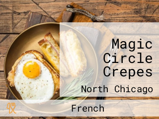 Magic Circle Crepes