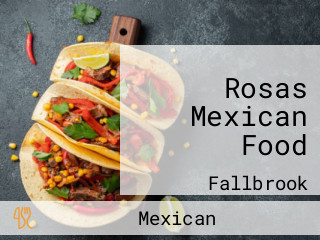 Rosas Mexican Food
