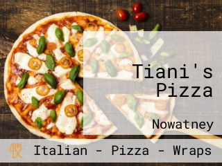 Tiani's Pizza