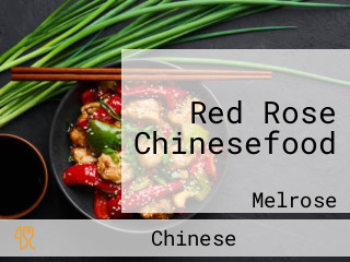 Red Rose Chinesefood