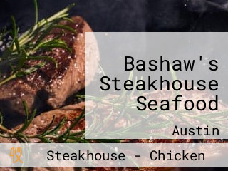 Bashaw's Steakhouse Seafood