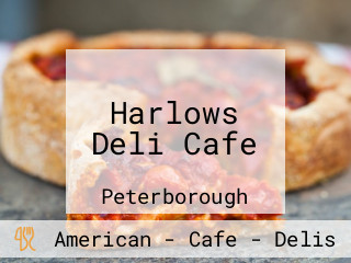 Harlows Deli Cafe