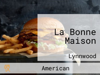 La Bonne Maison