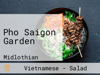 Pho Saigon Garden