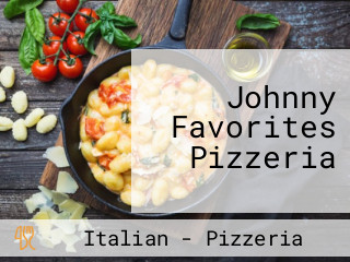 Johnny Favorites Pizzeria