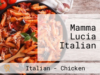 Mamma Lucia Italian