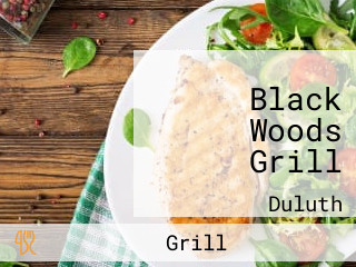 Black Woods Grill