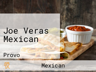 Joe Veras Mexican