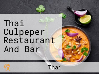 Thai Culpeper Restaurant And Bar