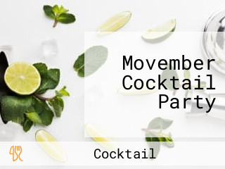 Movember Cocktail Party