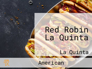 Red Robin La Quinta