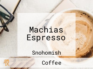 Machias Espresso