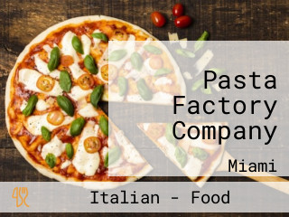 Pasta Factory Company