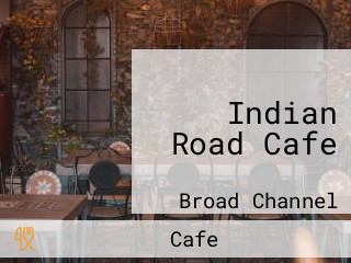 Indian Road Cafe