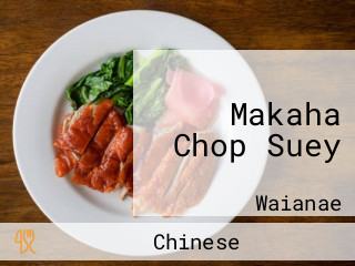 Makaha Chop Suey