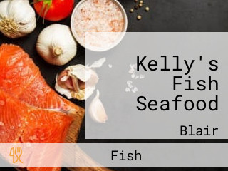 Kelly's Fish Seafood