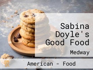 Sabina Doyle's Good Food