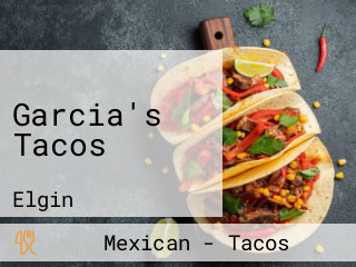 Garcia's Tacos
