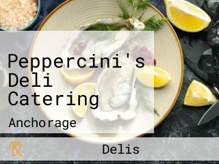 Peppercini's Deli Catering