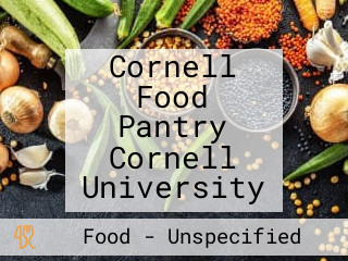 Cornell Food Pantry Cornell University