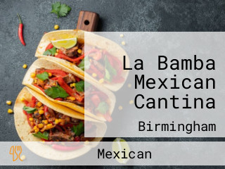 La Bamba Mexican Cantina