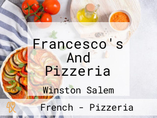 Francesco's And Pizzeria