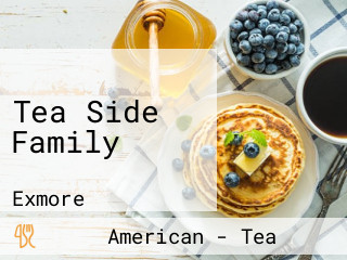 Tea Side Family