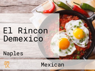 El Rincon Demexico