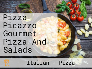 Pizza Picazzo Gourmet Pizza And Salads