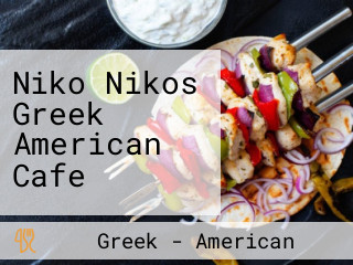 Niko Nikos Greek American Cafe