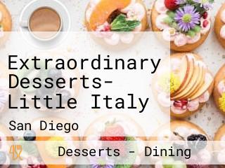 Extraordinary Desserts- Little Italy