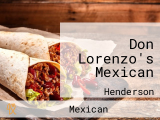 Don Lorenzo's Mexican